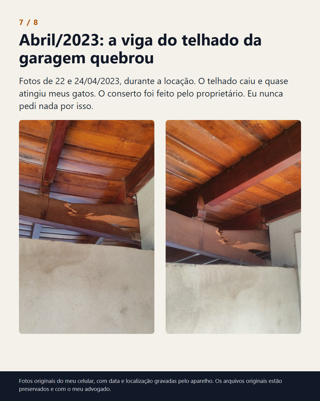 Viga de sustentação do telhado da garagem quebrada em 2023